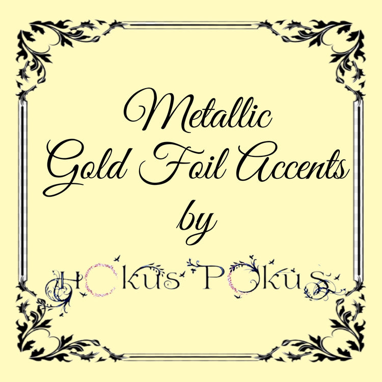HOKUS POKUS METALLIC GOLD FOIL ACCENTS